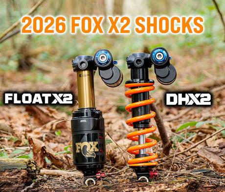 2026 Fox Float X2 and DHX2 | First Look